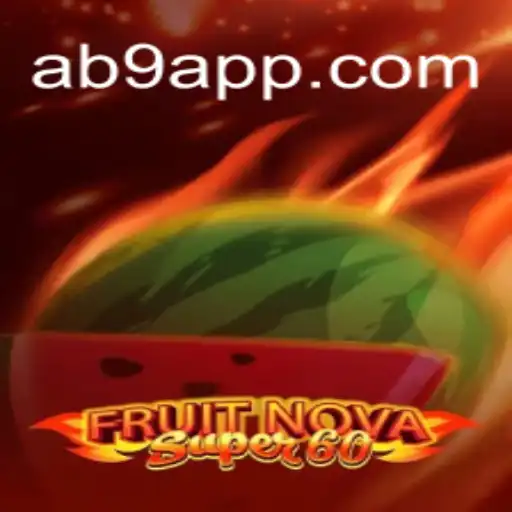 Explorando o Mundo Empolgante de FruitNovaSuper60 no ab9.bet
